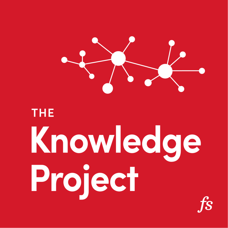 Unveiling the Attachment Science view of Emotional and Sexual Intimacy: A Conversation with Dr. Sue Johnson on The Knowledge Project 3 knowledge project small 800x800 1